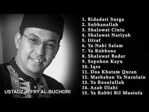 Full Album Ustad Jefri Al Buchori | Lagu Religi Islam Terbaik Sepanjang Masa