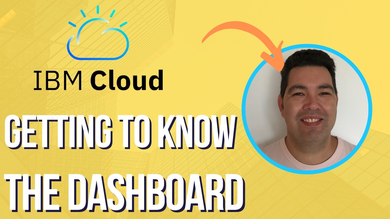 IBM Cloud: Getting to know the dashboard
