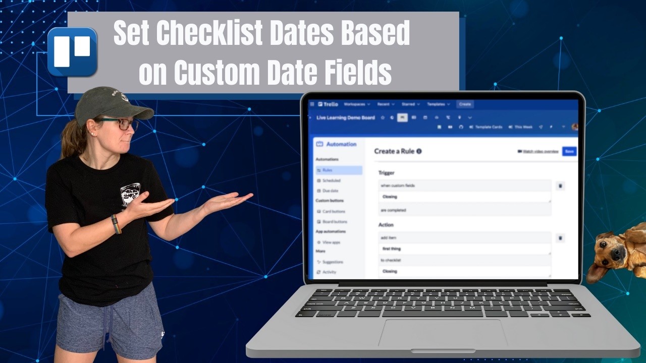 Set checklist dates relative to custom date fields in Trello
