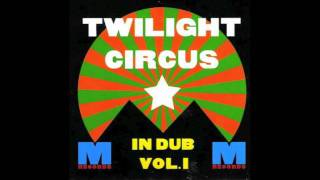 Twilight Circus - Rocking Dub (1995)