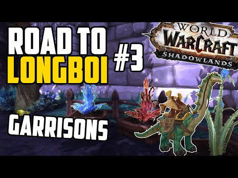 Road to Longboi #3 - How to Make Gold with Your GARRISON!