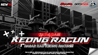 Download lagu DJ KEONG RACUN‼️SALOR GANK FT AEROMAX PRODUCTION | DJ AMIRA PROJECT mp3