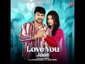 Love You Jaat Raj Mawar | Ajay Hooda, Isha Sharma | Gulshan Music |  New Haryanvi Song Haryanvi 2024