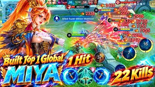 Download lagu 22 Kills !! Legendary Miya Super Aggressive One Hit Deleted !! Built Top 1 Global Miya ~ MLBB  mp3