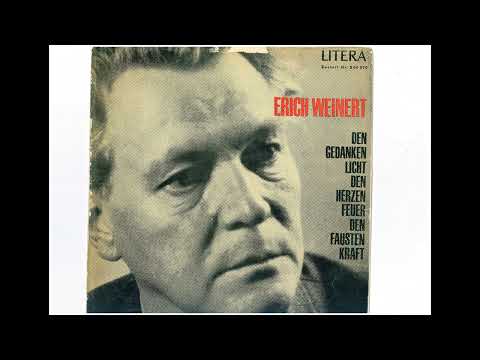 Erich Weinert – Den Gedanken Licht Den Herzen Feuer Den Fäusten Kraft - Gedichte - Prosa - Literatur