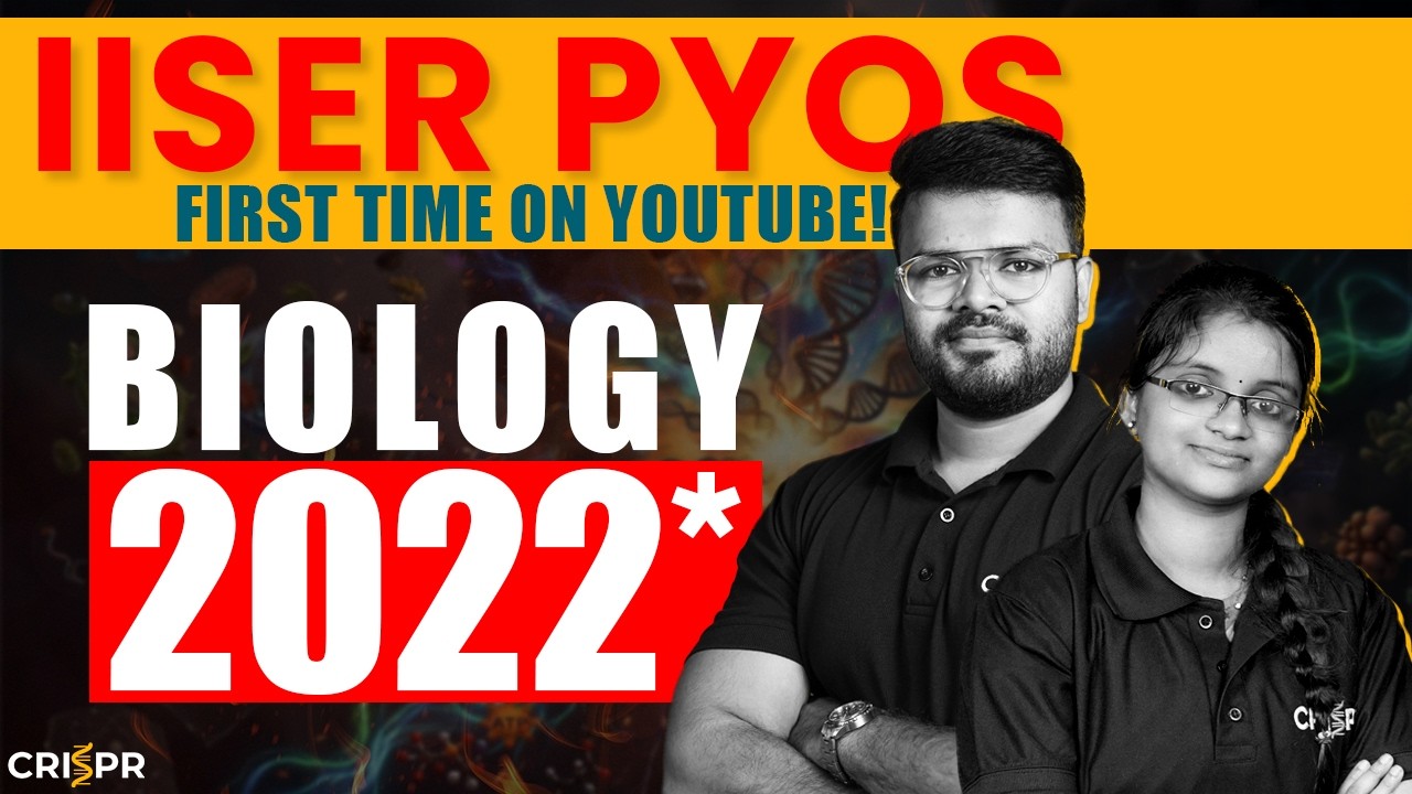 IAT 2022 (O) Biology PYQ Solutions Video