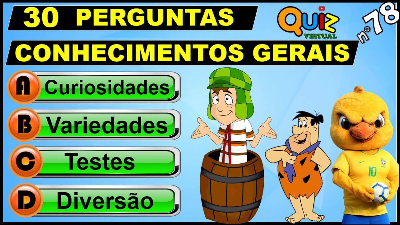 QUIZ VIRTUAL 78 - Perguntas de Conhecimentos Gerais com respostas | Múltipla escolha.