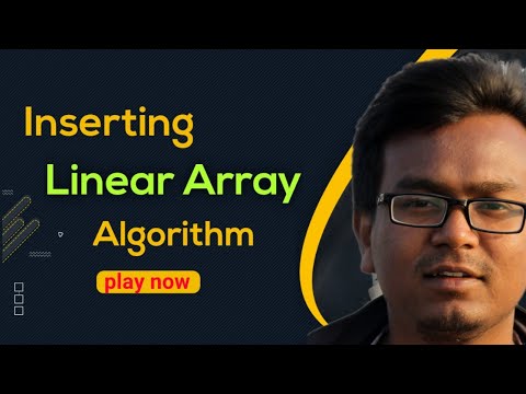 Inserting Into Linear Array Data Structure Bangla Tutorial