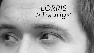 Lorris - Traurig (Instrumental)