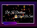 Ham Unse Mohabbat Karke Din Raat Sanam Rote Hain WhatsApp Status Video