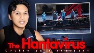 The Hantavirus "MV Hondius" Cruise Ship Incident