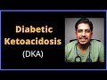 Diabetic Ketoacidosis- DKA | How to approach (in 15 mins)