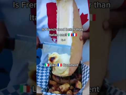 Is French food better than ITALIAN?