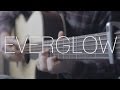Coldplay - Everglow (Fingerstyle Guitar Cover By James Bartholomew)