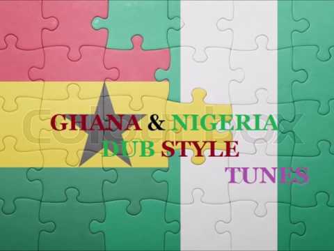 GHANA & NIGERIA DUB TUNES MIX MAY2017
