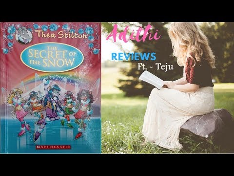 Thea Stilton the Secret of the Snow Book Review | Thea Stilton book review