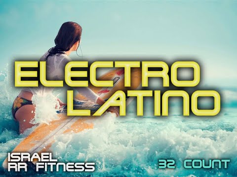 Electro Latino Step-Aerobic/Running/Workout…Mix #42 136bpm 32Count Israel RR Fitness 2021