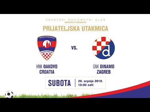 Prijateljska utakmica HNK ĐAKOVO CROATIA vs GNK DINAMO ZAGREB II - 20.07.2019.