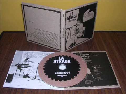 LA STRADA - Mama Luna (Grrr! 2004, Live CD)