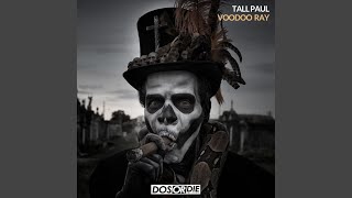 Tall Paul - Voodoo Ray (Extended Mix) video