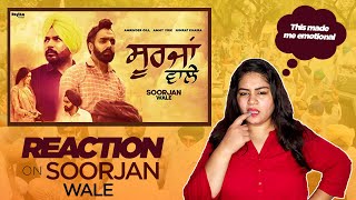 Hindi Reaction on SOORJAN WALE || AMRINDER GILL || AMMY VIRK || NIMRAT KHAIRA || RHYTHM BOYS ||