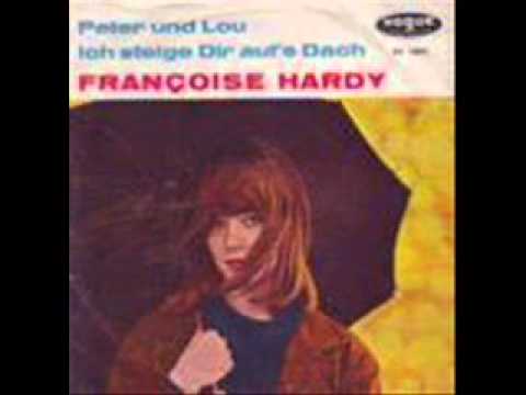 Françoise Hardy - Peter und Lou (Tous les Garçons)