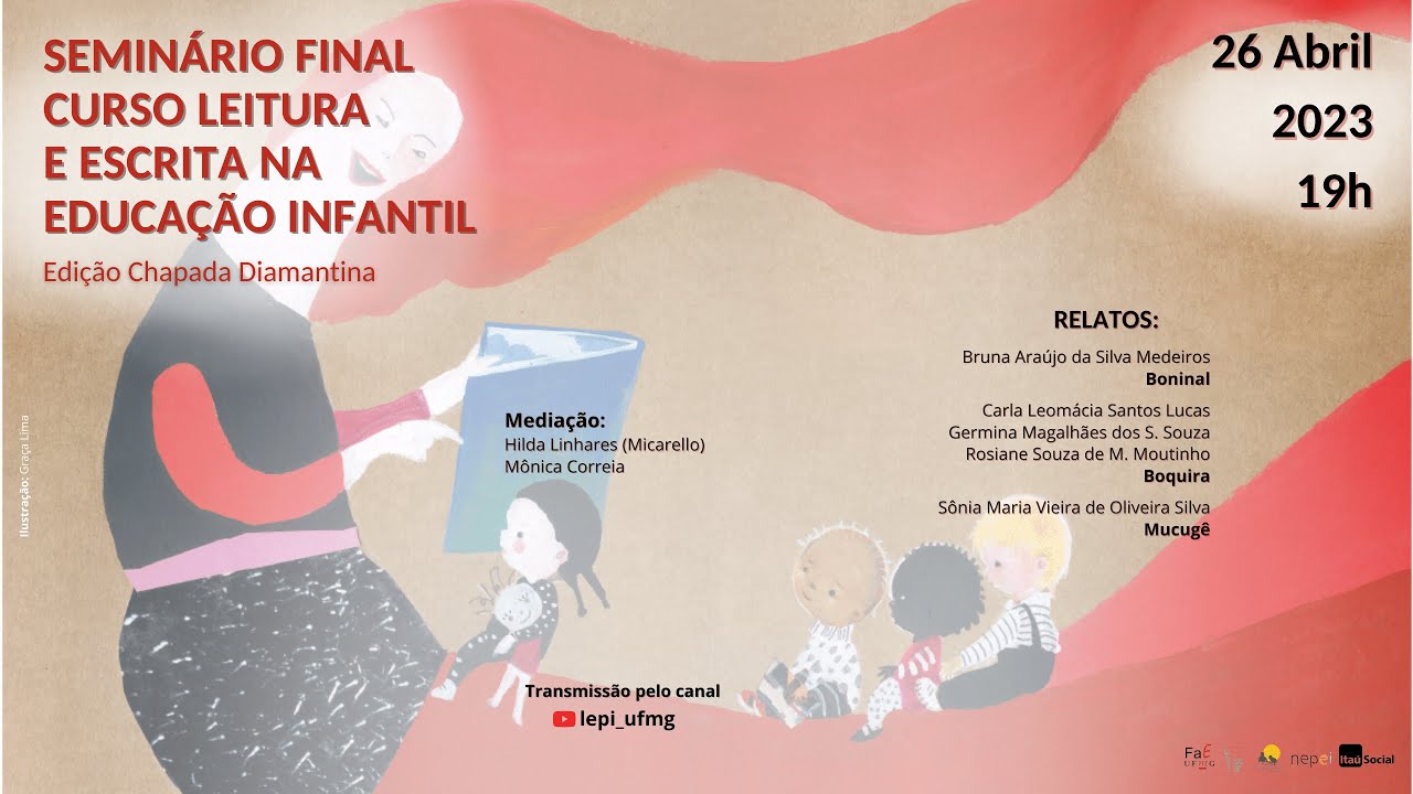Seminário Final: Curso Leitura e Escrita na Educação Infantil - Edição Chapada Diamantina / BA