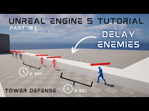 UE5 3rd Person Tower Defense Part 10.1: Adding Delay Between Enemies