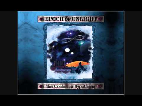Epoch of Unlight - The End of All
