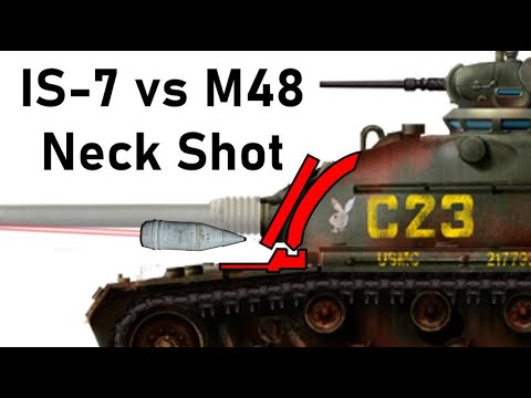 IS-7 vs M48 PATTON NECK SHOT | 130mm BR-482B Armour Piercing Simulation