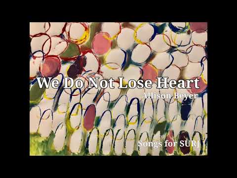 We Do Not Lose Heart