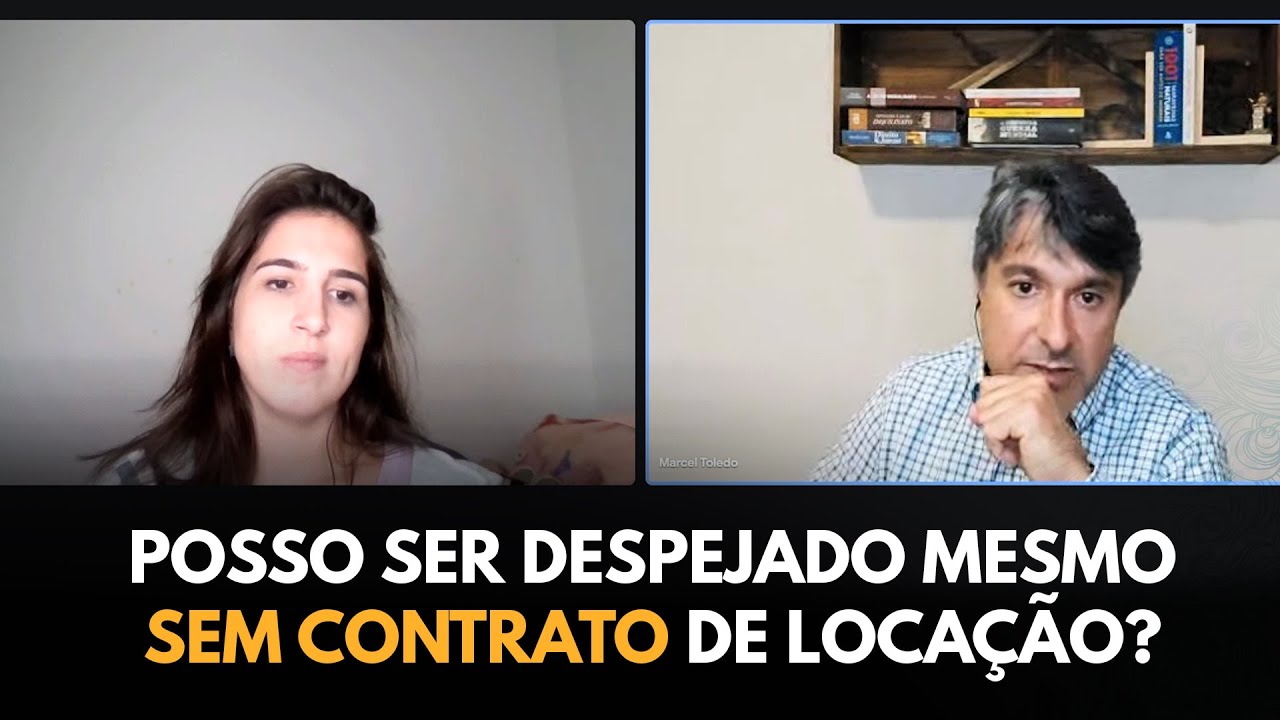 Locação Imobiliária: Posso ser despejado mesmo sem contrato de locação?