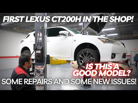 First Lexus CT200h In The Shop! Some Repairs and Some New Issues!