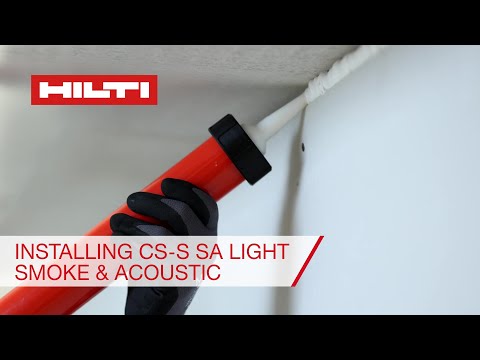 Installation tips for Hilti Smoke and Acoustic Sealant CS-S SA Light