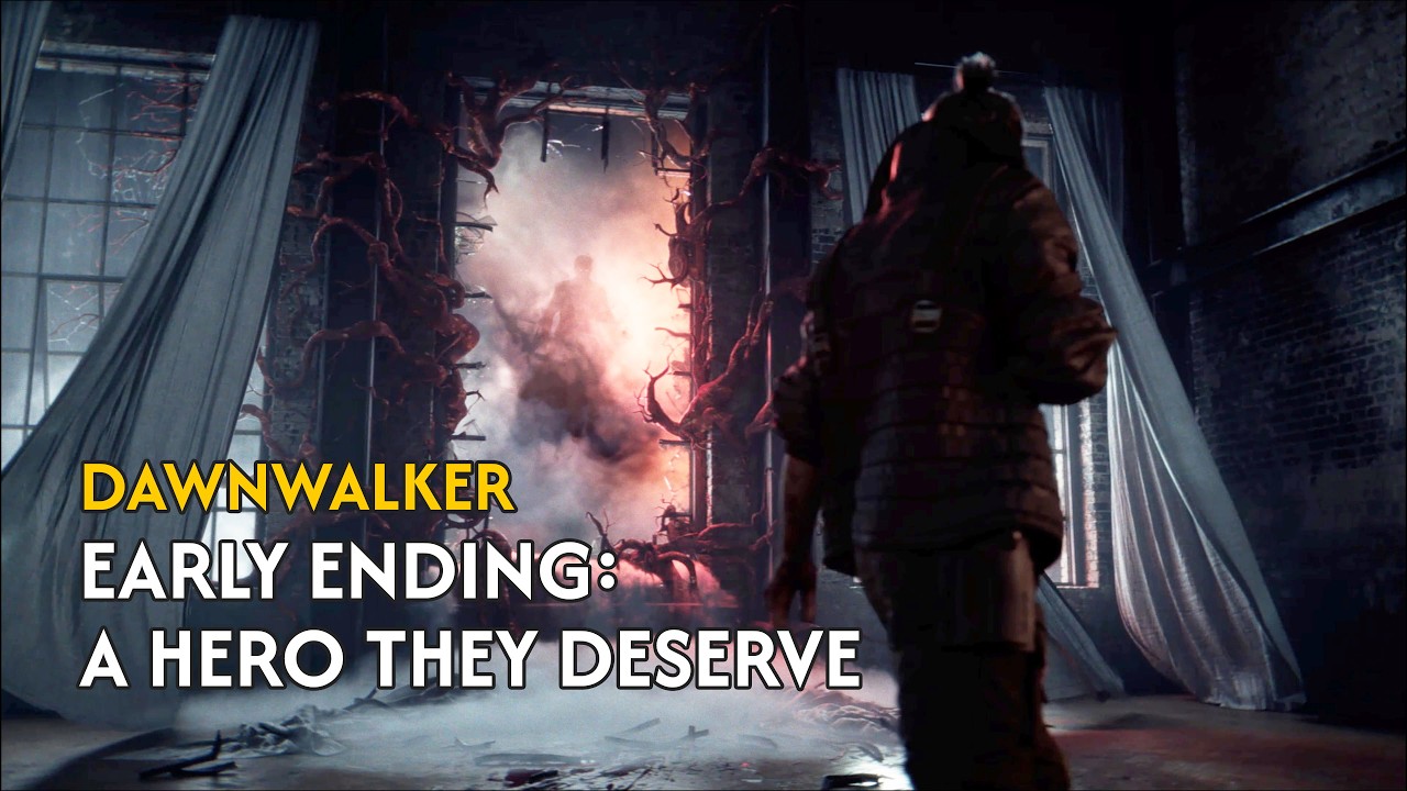 Dawnwalker: Early Ending: A Hero They Deserve - Video Guide