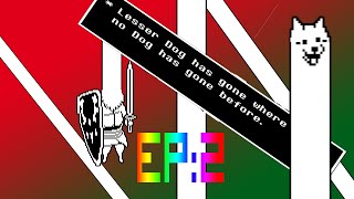 Undertale | THE INFINITE PET!! [EP:2]