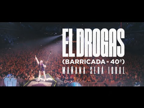 El Drogas (Barricada - 40º) - Mañana será igual. En directo Navarra Arena
