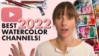 The Best Watercolor YouTube Channels 2022