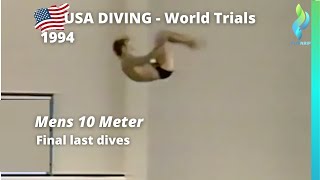 1994 USA Diving Mens 10 Meter World Trials - Finals - World Diving Championships