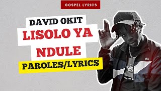 Download lagu David Okit - Lisolo ya Ndule (Paroles) mp3