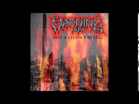 Warning S.F. (Usa) - Not a Chance In Hell