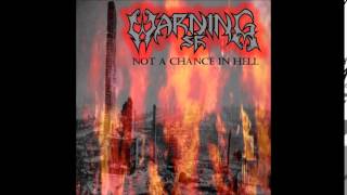 Warning S.F. (Usa) - Not a Chance In Hell