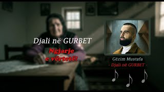 Gëzim Mustafa - Djali Në Gurbet