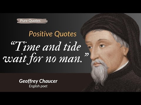 Geffery Chaucer Quotes Time and tide Wait for no man