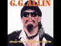 GG allin - god of fire in hell  -  1984  - us lancaster