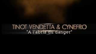 Tinot Vendetta & Cynefro - A l'abris du danger - (Version acoustic)