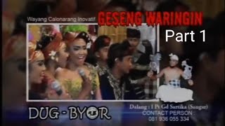 Download lagu WAYANG CALONARANG INOVATIF #GESENG WARINGIN #DUG BYOR mp3