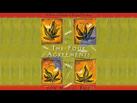 THE FOUR AGREEMENTS - DON MIGUEL RUIZ | AUDIOBOOK WITH TEXT