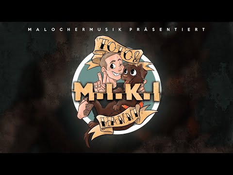 M.I.K.I - TOTO & HANNI (PROD. BY VEYSIGZ)