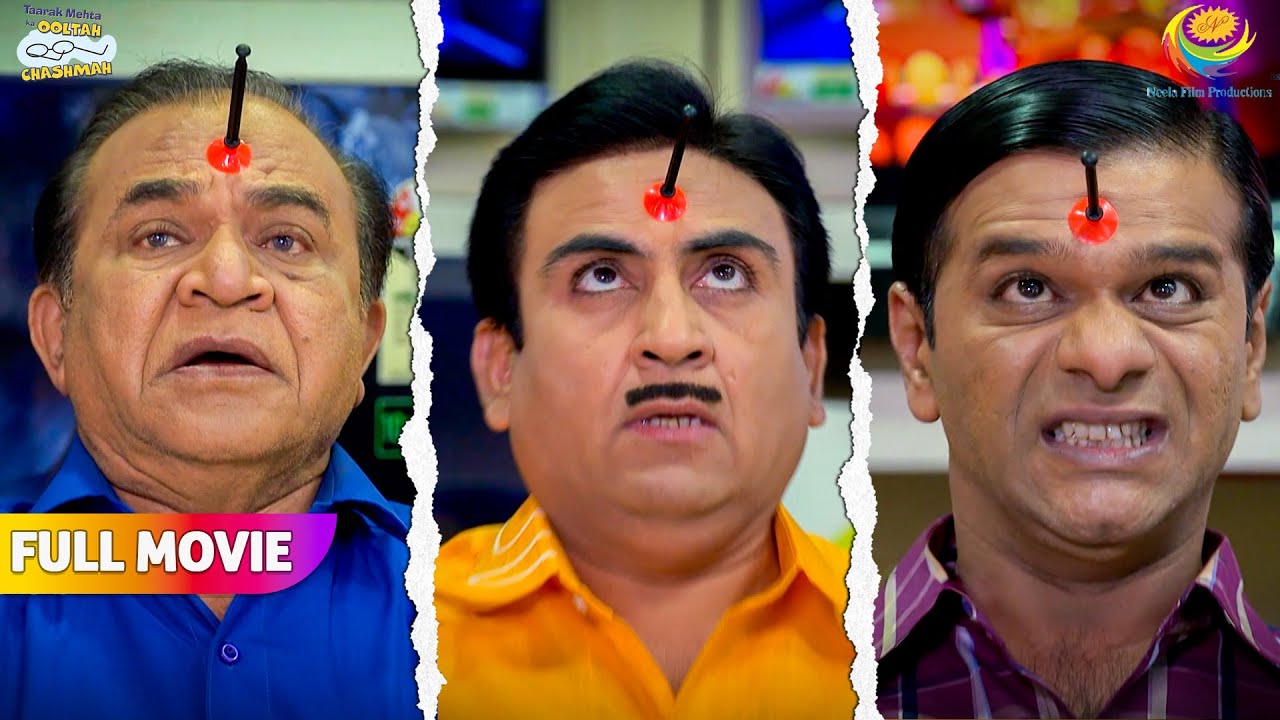 Kisne Kiya Nattu kaka ,bagha aur jethalal ke ye haal? | FULL MOVIE | Taarak Mehta Ka Ooltah Chashmah